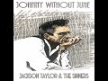 NEW Single From Jackson Taylor &amp; The Sinners [Johnny Without June]