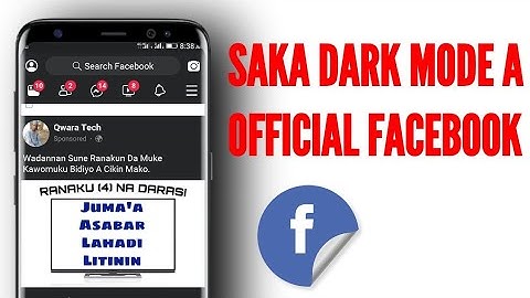Yanda Ake Saka Dark Mode A Official Facebook, New Update 2020 | Enable Dark Mode On Facebook