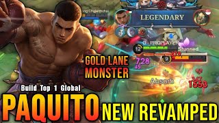 25 Kills!! Paquito Revamp Gold Lane Monster!! - Build Top 1 Global Paquito ~ MLBB