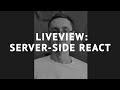 LiveView: server-side React