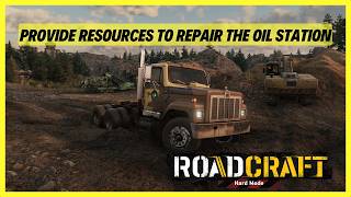 Roadcraft | Provide Resources to Repair the Oil Station | Sunken | HARD MODE