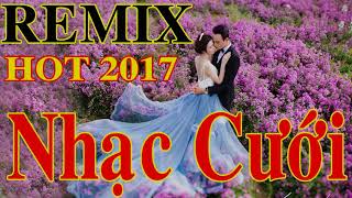 Nhạc Đám Cưới Remix