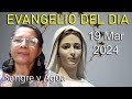 Evangelio Del Dia Hoy - Martes 19 Marzo 2024- Sangre y Agua