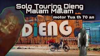 Touring sendirian malam malam gulita c70 tua!! SERAM!!