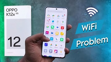 How to Fix Wifi Problem in Oppo K12x | Oppo K12x 5G me Wifi Connect Nahi Ho Raha Hai