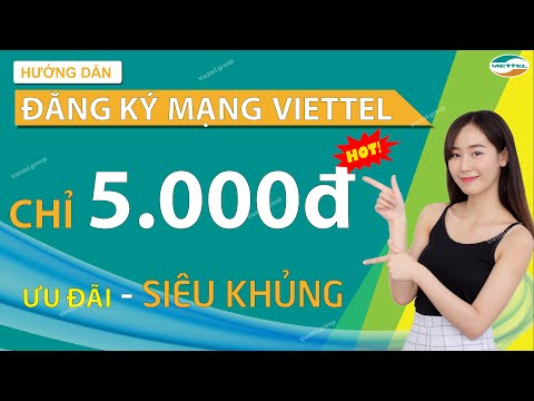 Cách đăng ký mạng Viettel 5K 1 ngày ❤️ Gói cước mạng 3G Viettel 1 ngày 5K ưu đãi SIÊU KHỦNG