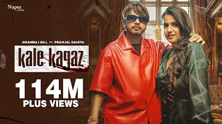 Kale Kagaz Official Video Amanraj Gill Pranjal Dahiya Shiva Choudhary New Haryanvi Song 2023