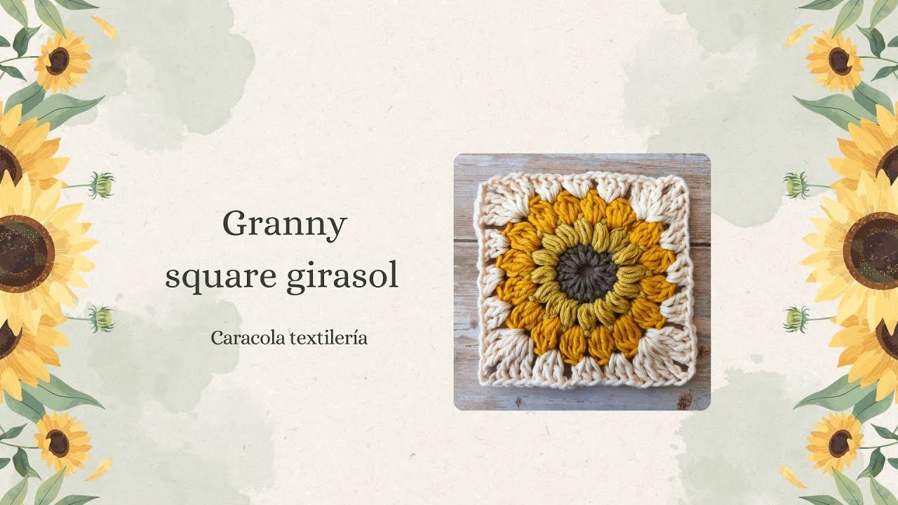 Granny square girasol a crochet paso a paso para principiantes