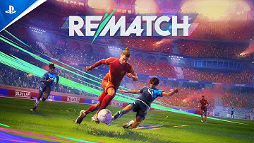 Rematch - Launch Trailer | PS5 Games