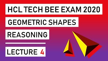 HCL Tech Bee Geometric Shapes Reasoning | Lecture 4 | Questions and Answers Explained