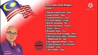 Lagu Malaysia - Karya Emas Azam Dungun Volume 1