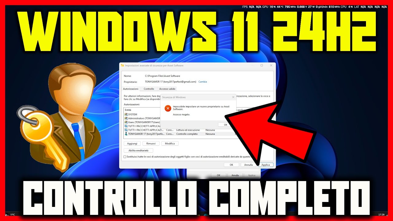 Come risolvere ACCESSO NEGATO e AVERE IL CONTROLLO COMPLETO DEL COMPUTER | Windows 11 24H2