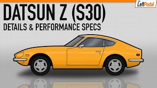Datsun 240Z/260Z/280Z - Details and Specs