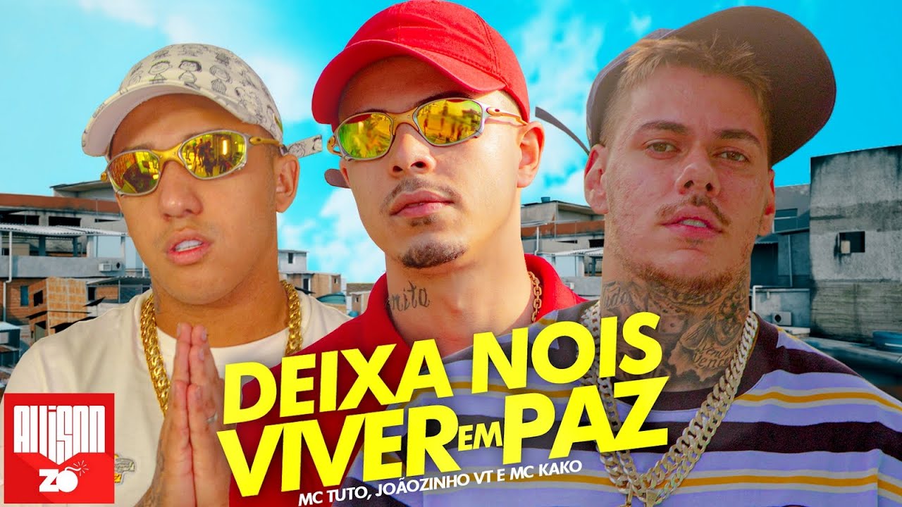 DEIXA NOIS VIVER EM PAZ - MC Tuto 