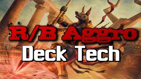 Mtg Deck Tech: R/B Aggro in Hour of Devastation Standard!