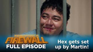 Taskforce Firewall: Hex gets set up by Martin! (Full Episode 35) July 10, 2026 screenshot 4