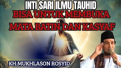 BISA UNTUK MEMBUKA MATA BATIN DAN KASYAF‼️KH.MUKHLASON ROSYID #gusmukhlason #tauhid #hakikat #shorts