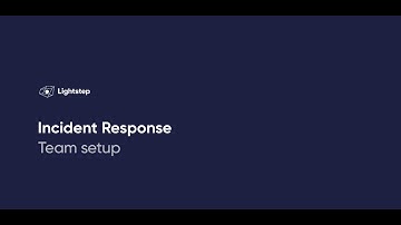 Incident Response Overview: Team and On-call Setup
