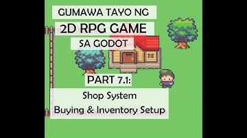 Gumawa tayo ng 2D RPG Game sa Godot - Part 7.1: Shop System (Buying & Inventory setup)