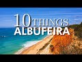 Top 10 Things To Do in Albufeira 2021