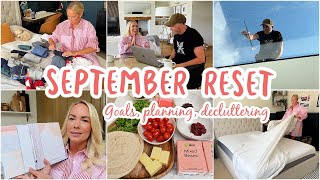 SEPTEMBER RESET with me |  Productive Day - Goal Setting, Planning, Decluttering + Cleaning