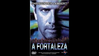 A Fortaleza (Christopher Lambert)