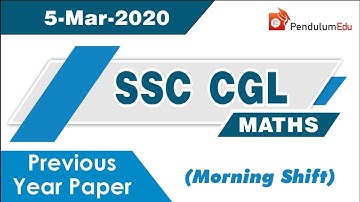SSC CGL Maths 5 March 2020 Morning Shift | SSC CGL Previous Year Paper | SSC CGL 2019 | SSC CGL 2020