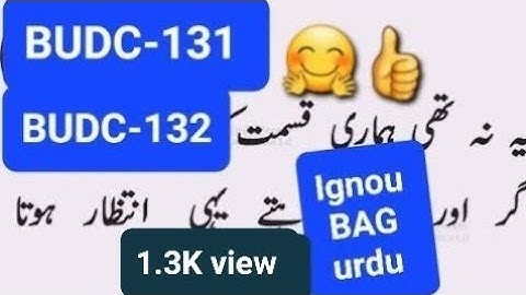 #IgnouBAG urdu book #BUDC131 and #BUDC132 details/@urdumidium6595