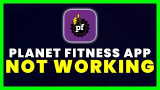 Planet Fitness App Not Working: How to Fix Planet Fitness App Not Working screenshot 4