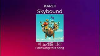 KARDI Skybound (English subtitles)