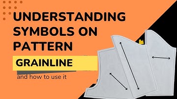 Understanding Symbols on Pattern: GRAINLINE