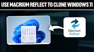 How To Use Macrium Reflect To Clone Windows 11 ! (Full Tutorial)