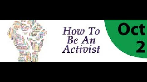 How to be an Activist