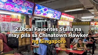 2 Hawker Stalls to visit in Chinatown Singapore.