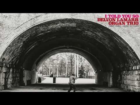 Delvon Lamarr Organ Trio - Careless Whisper [OFFICIAL AUDIO]