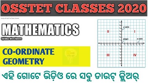 OSSTET Math class || co-ordinate geometry || Mathematics (syllabus wise classes)