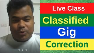 Classified Posting Job  Gig Check and Correction   Live class by Jamal Sir