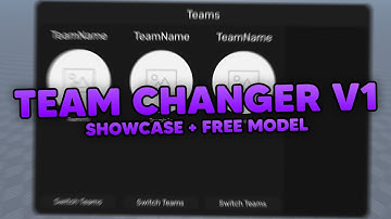 Roblox Server-Sided Team Changer V1 // Showcase + Free Model!