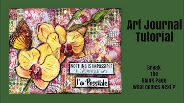 Mixed Media Art Journal for Beginners- BREAK THE BLANK PAGE