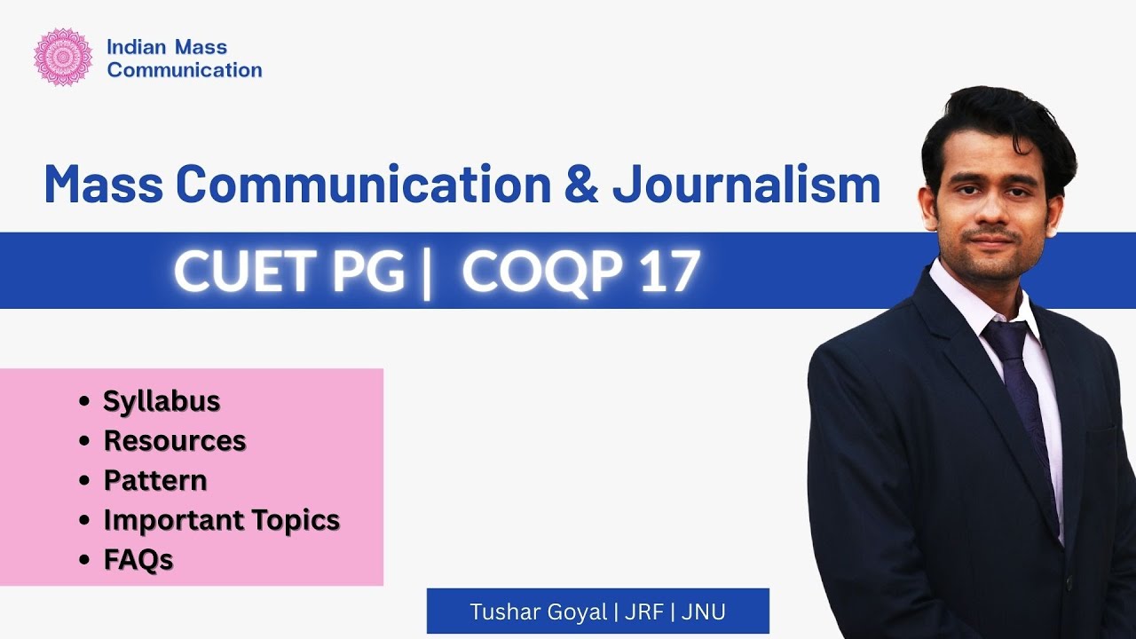 CUET PG: Last 75 days strategy |  COQP 17 | UGC NET | Mass Communication and Journalism