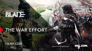 Conqueror's Blade: The War Effort Trailer screenshot 4