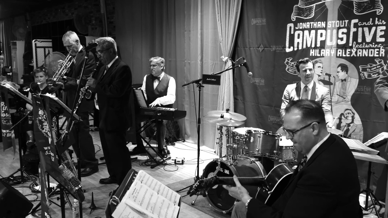 "Seven Come Eleven - Jonathan Stout and his Campus Five feat. Hilary Alexander