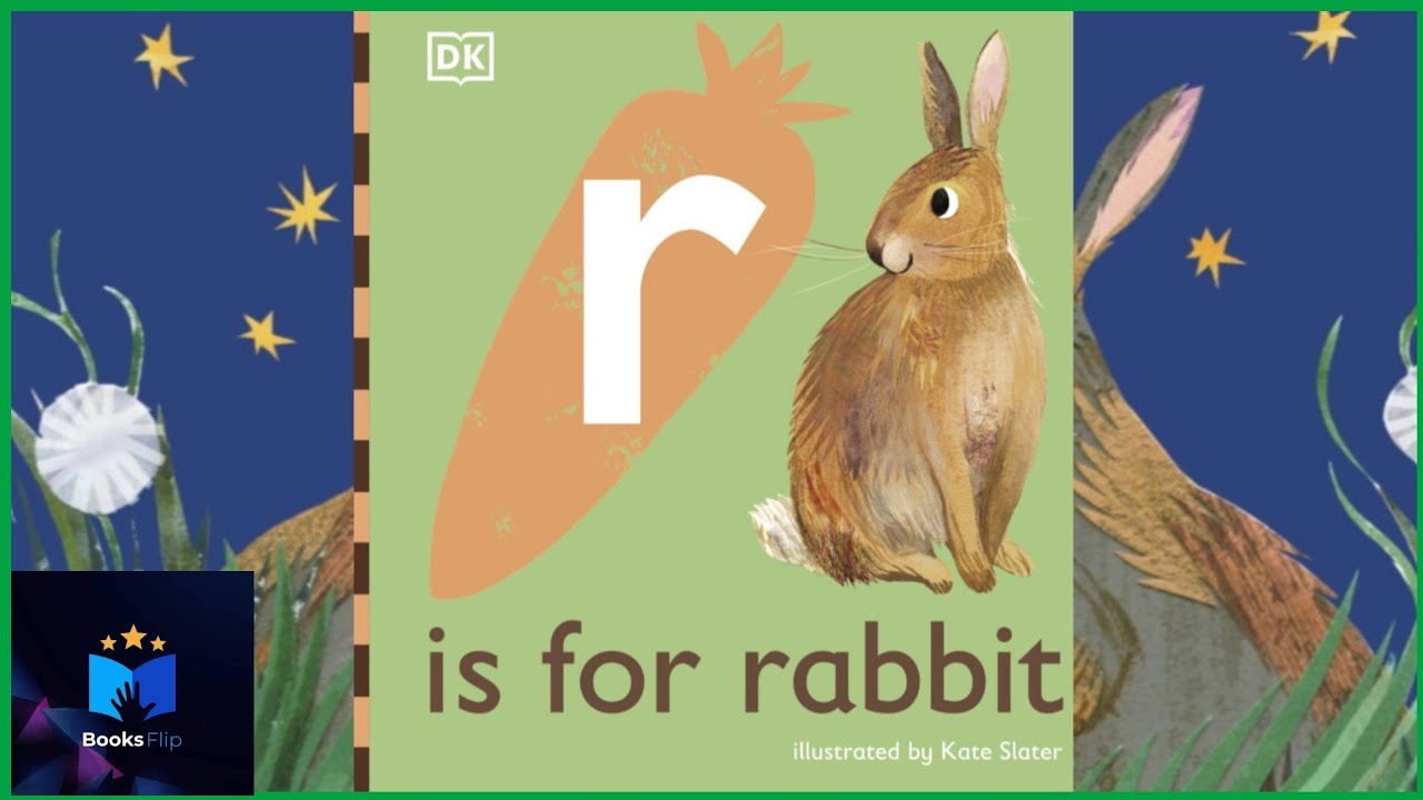 R Is For The Rabbit DK ~ R Is For Rabbit ~ An Educational Animal Alphabet Series ~ Read ...