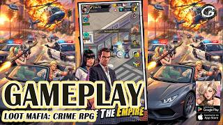 Loot Mafia: Crime RPG First Impressions Gameplay - New Mobile Game (Android/IOS) screenshot 3