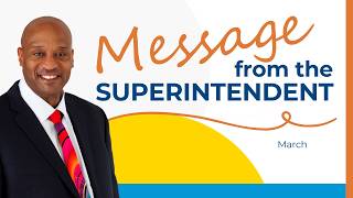 A Message from the Superintendent - March 2026