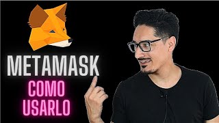 QUE ES Y COMO USAR METAMASK❗TUTORIAL