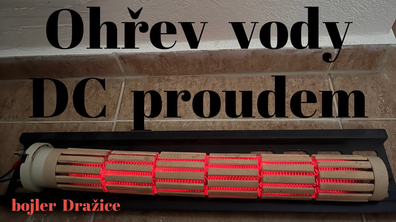 Ohřev vody stejnosměrným proudem z FV panelů