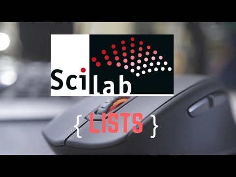 Scilab Variables - Lists - Updated 2021