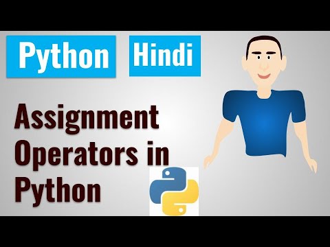 Assignment Operators in Python | Hindi
