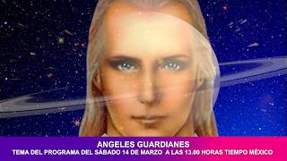 ÁNGELES GUARDIANES | 14 DE MARZO DE 2026